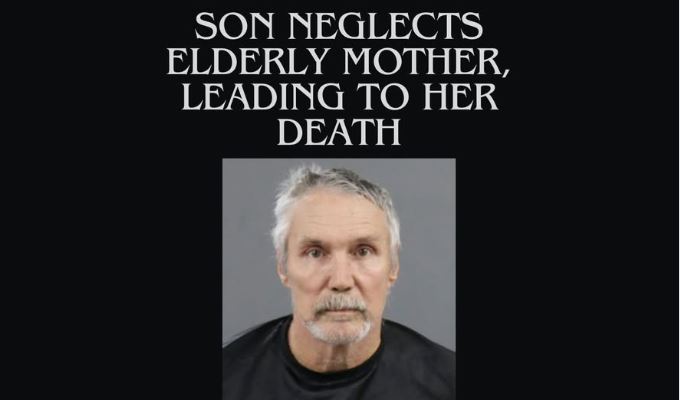 Anderson County Son Charged in Elderly Mother’s Neglect Death